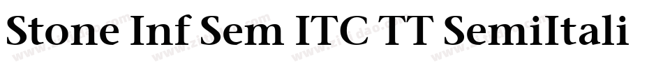 Stone Inf Sem ITC TT SemiItalic字体转换